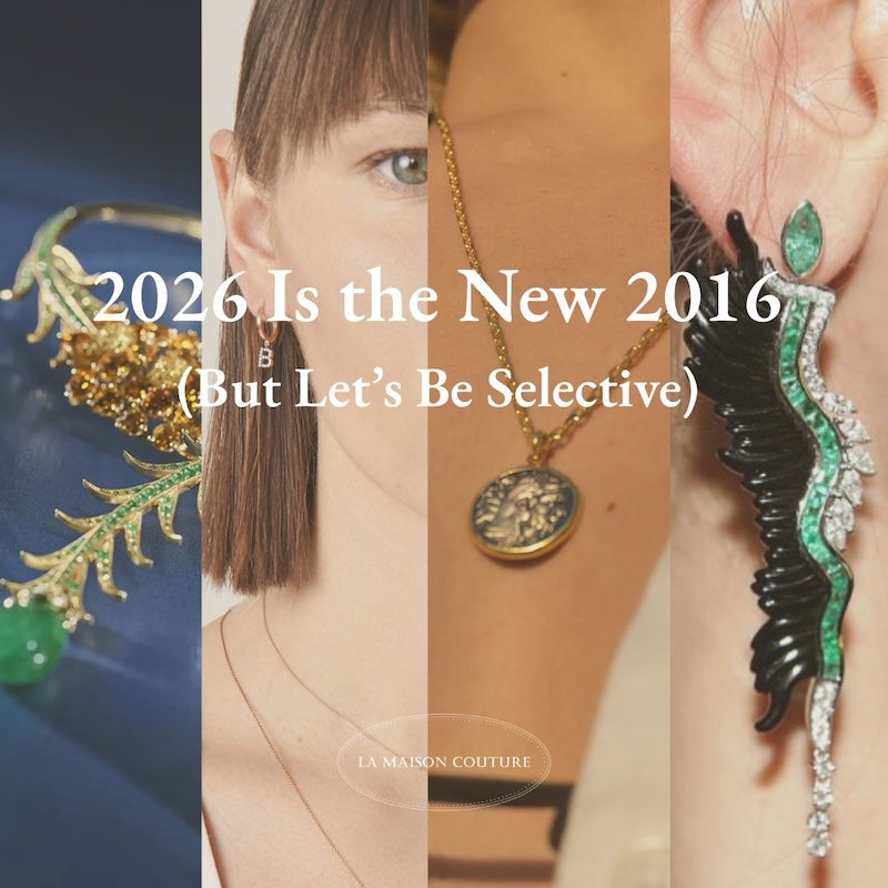 Jewellery Trends 2016 to 2026: Conscious Luxury | La Maison Couture